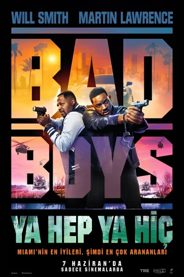 Bad Boys: Ya Hep Ya Hiç>