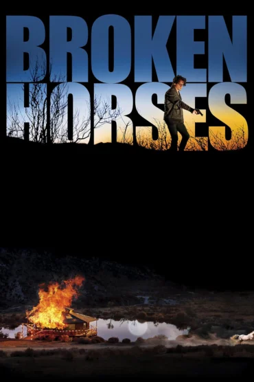 Broken Horses>