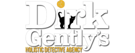 Dirk Gentlys Holistic Detective Agency